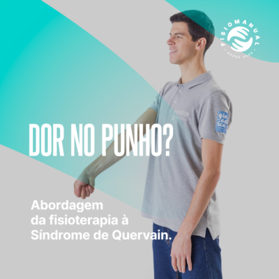 Abordagem da fisioterapia à Síndrome de Quervain